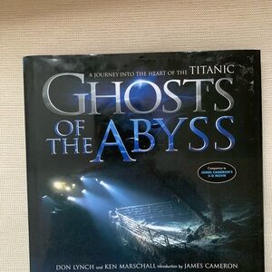 Ghosts of the Abyss - A Journey Into The Hearth Of The Titanic  Hardcover Book